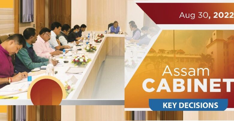 Several key decisions taken in Assam Cabinet meeting held on Tuesday ...