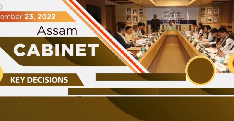 Several key decisions taken in Assam Cabinet meeting held in New Delhi ...